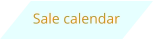 Sale calendar