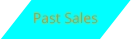 Past Sales